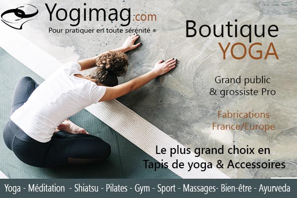 Boutique nouveaux yogas Yogimag